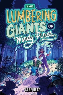 Image for The lumbering giants of Windy Pines