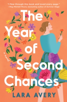 Image for Year of Second Chances: A Novel