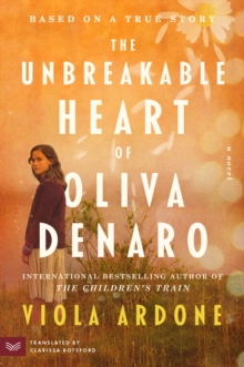 Image for Unbreakable Heart of Oliva Denaro: A Novel