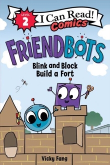 Image for Friendbots: Blink and Block Build a Fort