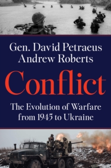 Image for Conflict: The Evolution of Warfare from 1945 to Ukraine