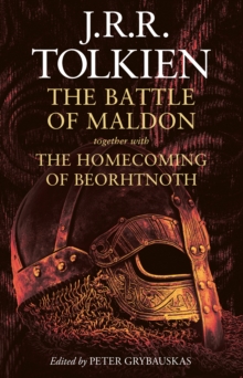 Image for Battle Of Maldon : Together With The Homecoming Of Beorhtnoth
