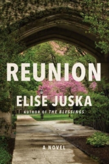 Reunion: A Novel