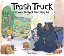 Image for Trash Truck: Donny & Walter's Surprising Day