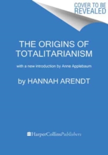 Image for The Origins of Totalitarianism : With a New Introduction by Anne Applebaum