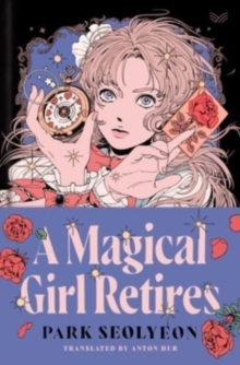 Image for A Magical Girl Retires