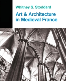 Image for Art And Architecture In Medieval France