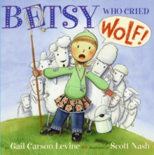 Image for Betsy Who Cried Wolf