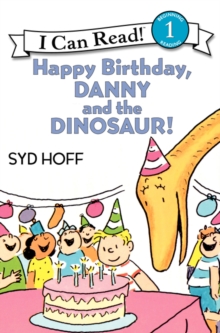 Image for Happy Birthday, Danny and the Dinosaur!