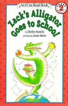 Image for Zack's Alligator goes to School