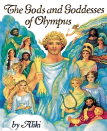 Image for The Gods and Goddesses of Olympus