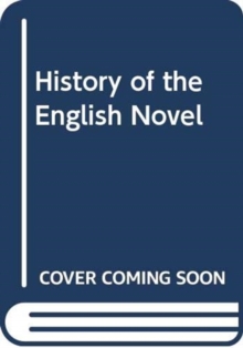History of the English Novel