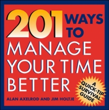 Image for 201 Ways to Manage Your Time Better