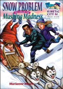 Image for Snow problem  : the case of the mushing madness