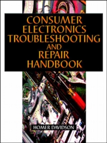 Image for Consumer electronics troubleshooting and repairing handbook