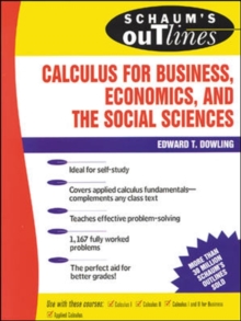 Schaum’s Outline of Calculus for Business, Economics, and The Social Sciences