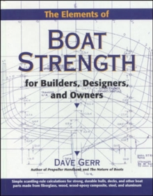 Image for The Elements of Boat Strength: For Builders, Designers, and Owners