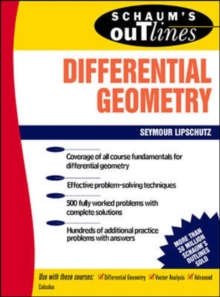 Schaum’s Outline of Differential Geometry