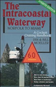 Image for Intracoastal Waterway - Norfolk to Miami : A Cockpit Cruising Handbook