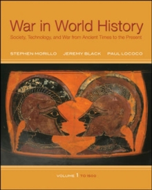 Image for War In World History: Society, Technology, and War from Ancient Times to the Present, Volume 1