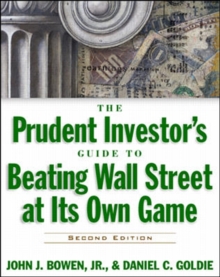 Image for Prudent Investor's Guide to Beating Wall Street at Its Own Game