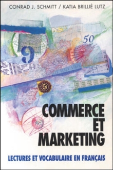 Image for Commerce et marketing  : lectures et vocabulaire en Franðcais