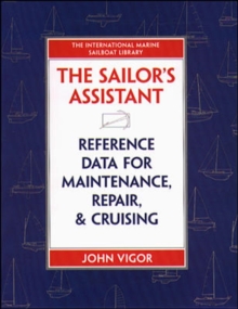 Image for The Sailor's Assistant: Reference Data for Maintenance, Repair, and Cruising