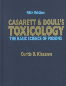 Image for Casarett and Doull's Toxicology: The Basic Science of Poisons