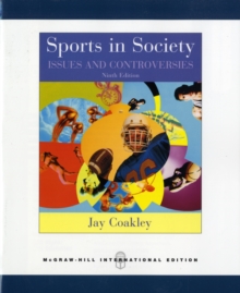 Image for Sports in society  : issues & controversies