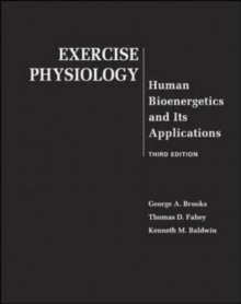 Image for Exercise physiology  : human bioenergetics and its applications