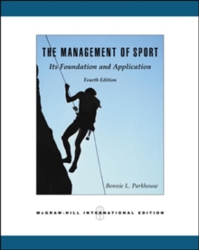 Image for The management of sport  : its foundation and application