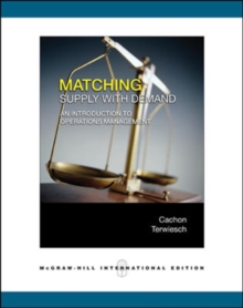 Image for Matching supply with demand  : an introduction to operations management