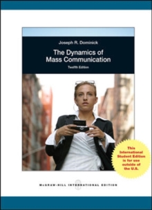 Dynamics of Mass Communication: Media in Transition