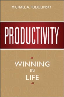 Productivity: Winning in Life