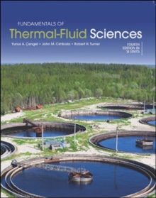 Image for Fundamentals of Thermal-Fluid Sciences (in SI Units)