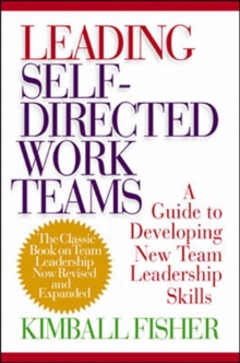 Leading Self-Directed Work Teams