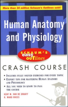 Image for Human anatomy and physiology  : based on Scaum's Outline of theory and problems of human anatom and physiology