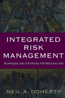 Image for Integrated risk management: techniques and strategies for reducing risk