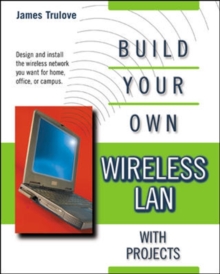 Image for Build your own wireless LAN