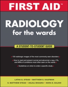 First Aid Radiology for the Wards