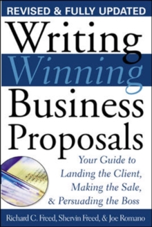Image for Writing winning business proposals  : your guide to landing the client, making the sale, persuading the boss