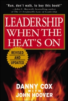 Image for Leadership When the Heat's On