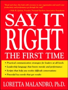 Say It Right the First Time