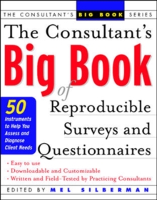 Image for The consultant's big book of reproducible surveys and questionnaires  : 50 instruments to help you assess and diagnose client needs