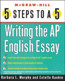 Image for 5 Steps to a 5 - Writing the AP English Essay