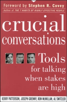 Image for Crucial conversations: tools for talking when stakes are high