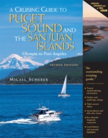 Cruising Guide to Puget Sound and the San Juan Islands