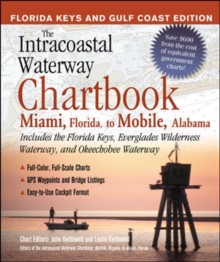 Image for The intracoastal waterway chartbook  : Miami, Florida to Mobile, Alabama