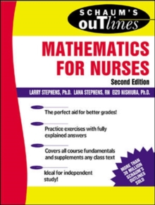 Image for Schaum's outline of theory and problems of mathematics for nurses.