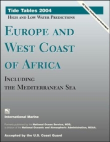 Image for Tide tables 2004  : Europe and West Coast of Africa, including the Mediterranean Sea